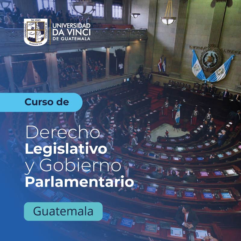 Fotografía del Congreso de la República de Guatemala con un degrade en azul, con el texto Curso de Derecho Legislativo y Gobierno Parlamentario Guatemala.