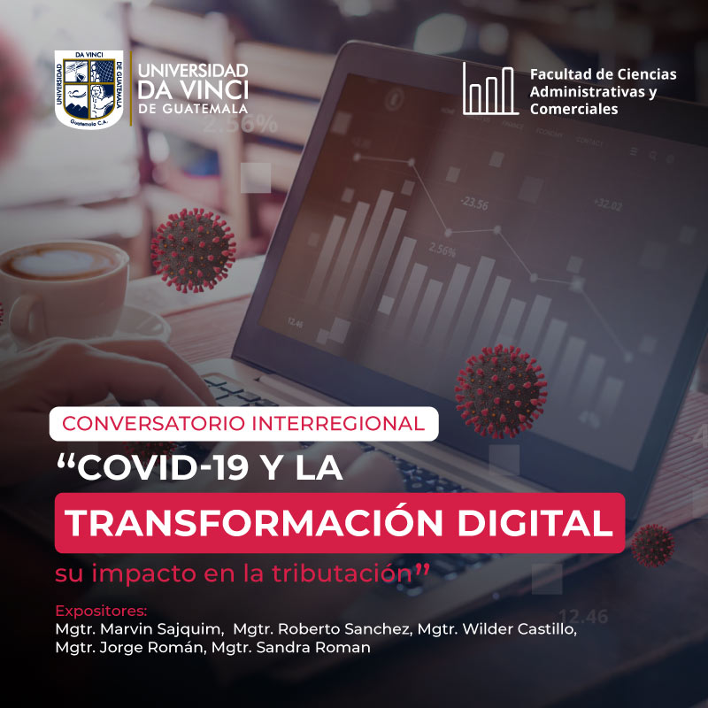 Imagen compuesta por células que parecen a las del coronavirus flotando al rededor de una laptop con una mano sobre su teclado, con el texto del evento conversatorio internacionalCovid-19 y la transformación digital su impacto en la tributación.