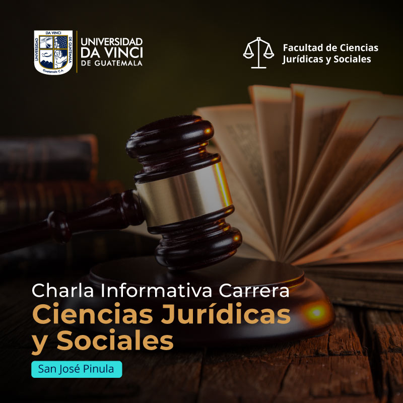 Imagen de primer plano de un mazo de madera y un libro abierto con sus hojas formando un abanico sobre una mesa, con el texto Charla informativa carrera ciencias jurídicas y sociales sede san josé pinula.