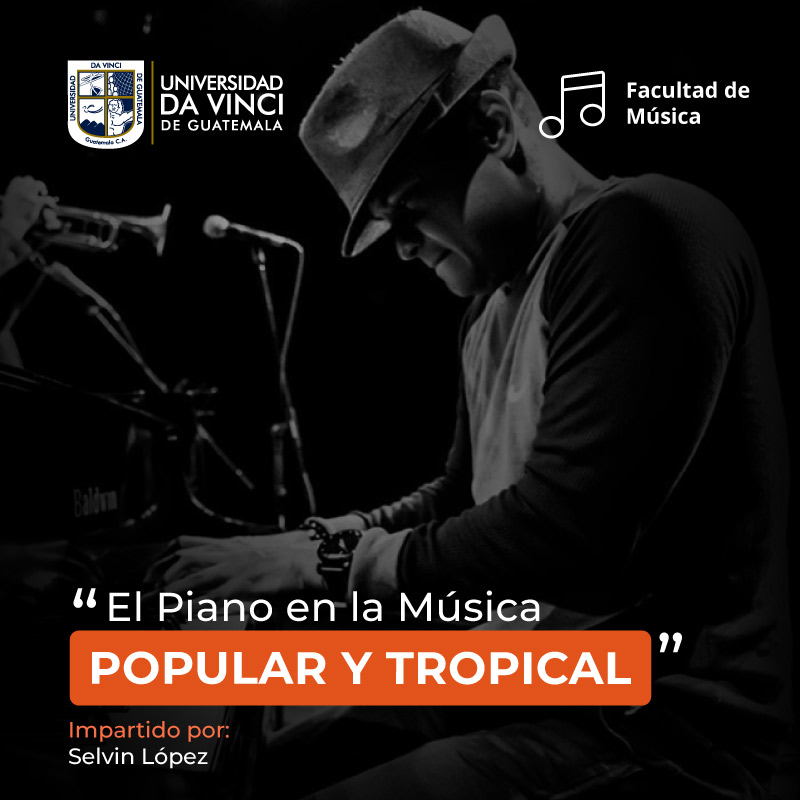 Fotografía de plano medio de un joven tocando un teclado con el texto el piano en la música popular y tropical.