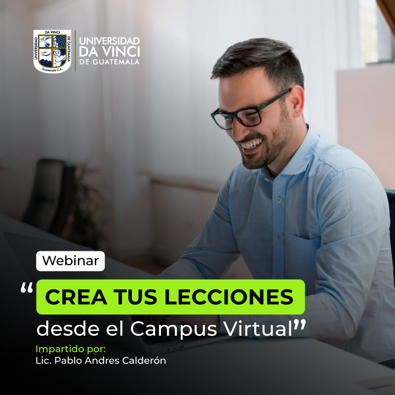 Imagen de plano medio de un joven sentado en un escritorio sonriendo frente a una laptop con el texto webinar crea tus lecciones desde el campus virtual.