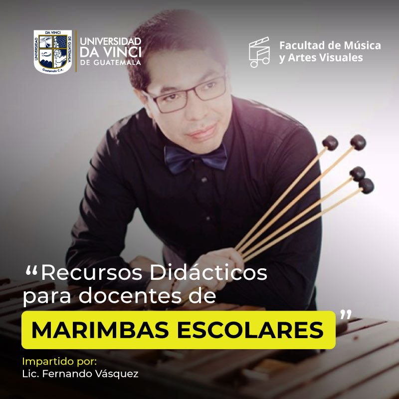 Fotografía del Lic. Fernando Vásquez, sosteniendo en su mano vaquetas para marimba, con el texto Recursos Didácticos para docentes de marimbas escolares.