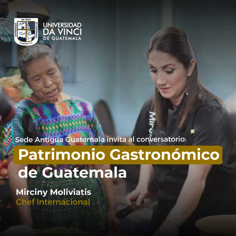 Mirciny Moliviatis en una mesa junto a una persona indígena con texto Patrimonio grastronómico de Guatemala.